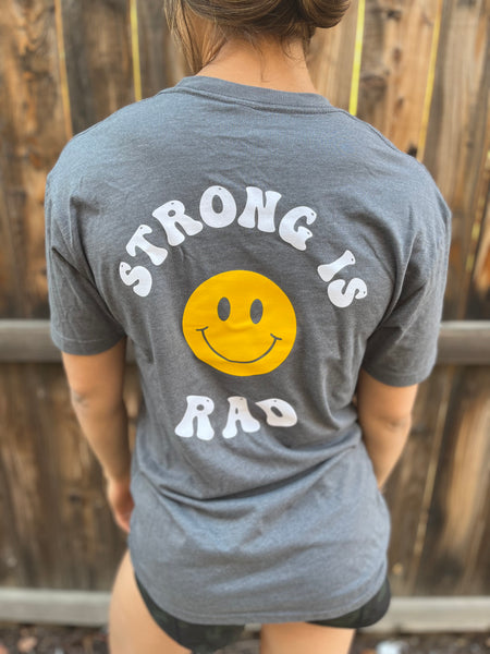 "Strong is Rad" T-Shirt
